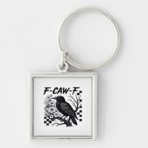 Funny Humor Crow Gothic F-Caw-F Essential Key Ring