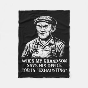 Funny Humor Grandpa Gift Father's Day Grandfather  Fleece Blanket