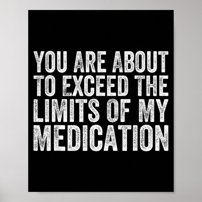 Funny Humor Sarcastic Signs That Make People Laugh (Front)