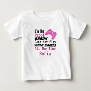 Funny humour daddy doesn't play video game  baby T-Shirt