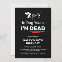 Funny Humour Joke Dog Years 80th Adult Birthday