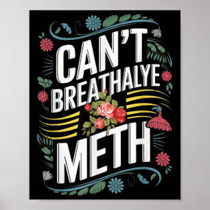 Funny Humour Quote Saying Can’t Breathalyze Poster