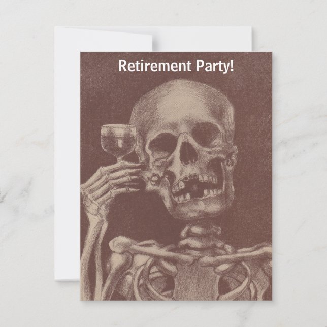 Funny Humour skeleton Retirement Party Invitations (Front)
