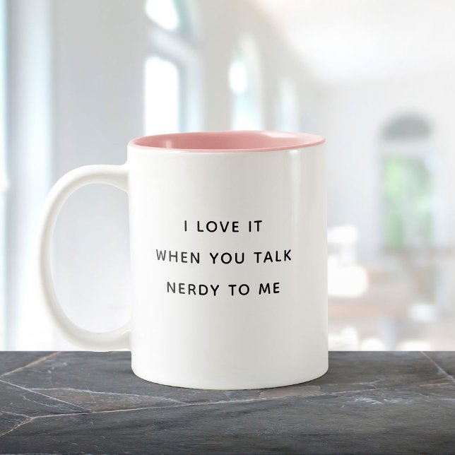 Funny Humour Talk Nerdy to Me Valentine's Day Cute Two-Tone Coffee Mug (Creator Uploaded)