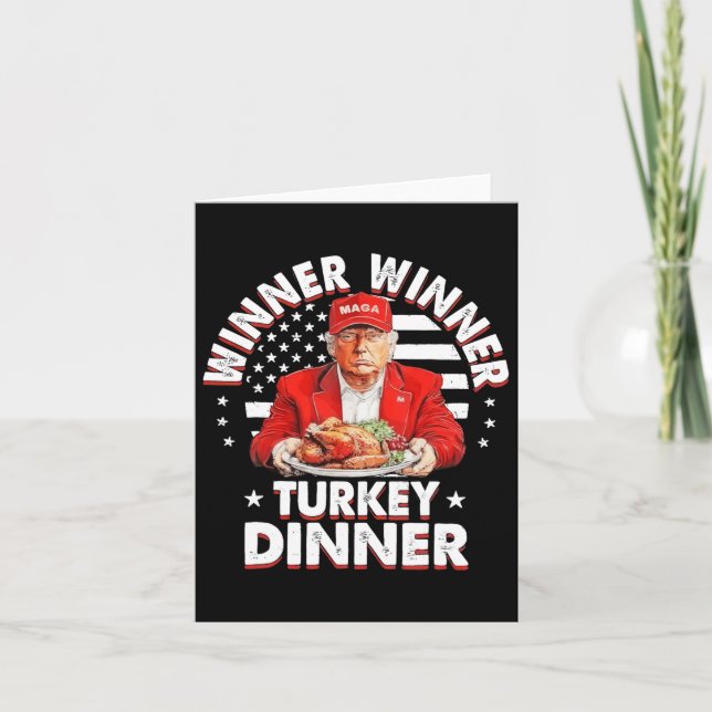 Funny Humour Trump Winner Winner Turkey Dinner Tha Card (Front)