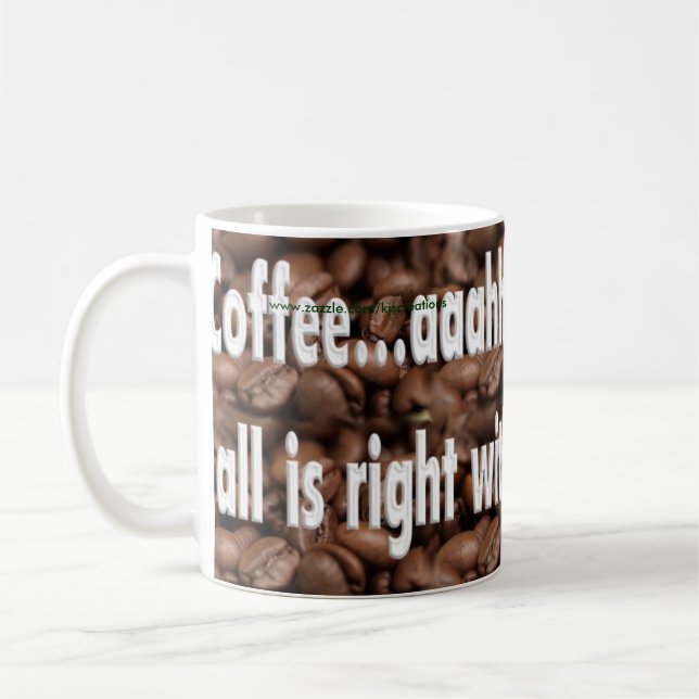 Funny Humourous Coffee Mug Cup (Left)