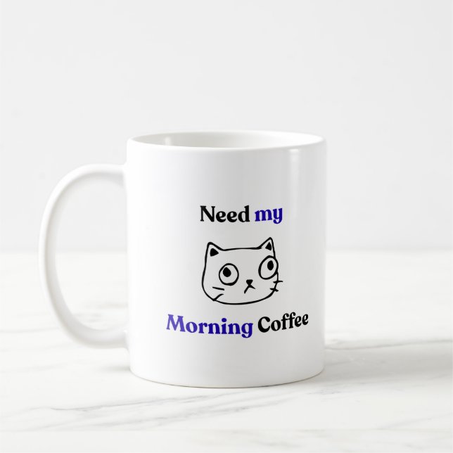 Funny Humourous Morning Cat Coffee Mug (Left)