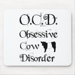 Funny Humourous OCD Obsessive Cow Disorder Belties Mouse Mat