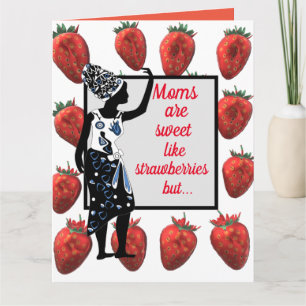 Funny, Humourous Strawberry, Lemon Mother's Day Card