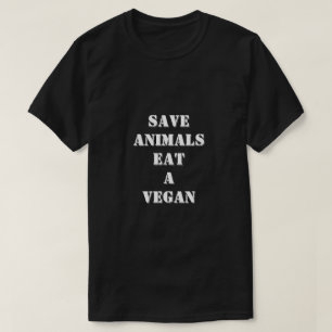 Funny humourous vegan quote T-Shirt