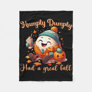 Funny Humpty Dumpty Had A Great Fall Autumn Men  Fleece Blanket