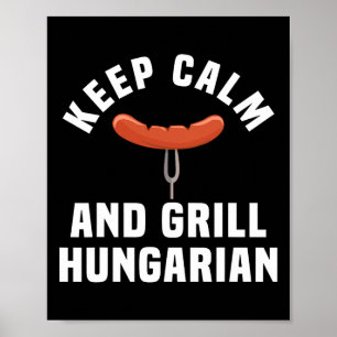 Funny Hungarian Sausage Bbq Party Humour Quote Hun Poster