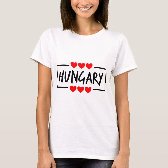 Funny Hungarian Saying about Hungary as gift idea T-Shirt (Front)