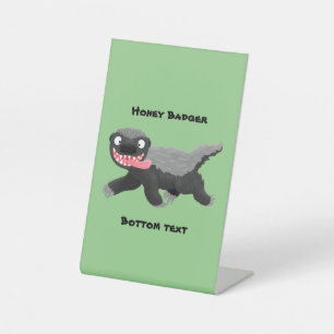 Funny hungry honey badger cartoon illustration pedestal sign