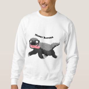 Funny hungry honey badger cartoon illustration sweatshirt