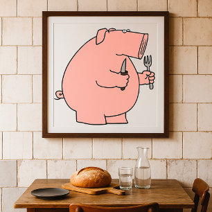 Funny Hungry Pig Holding Fork and Knife Poster