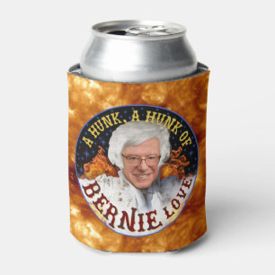 Funny Hunk of Bernie Love   Sanders President 2020 Can Cooler