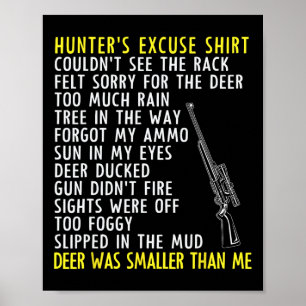 Funny Hunter Excuses - Season Hunting - Dad Buck D Poster