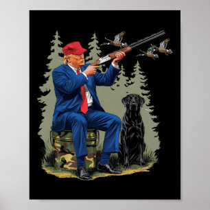 Funny Hunting Duck Trump Camo Hunting Hello Huntin Poster