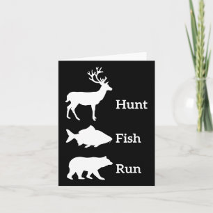Funny Hunting Fishing Hunt Fish Run Bear Gift Card