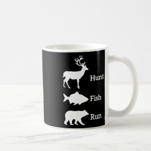 Funny Hunting Fishing Hunt Fish Run Bear Gift Coffee Mug
