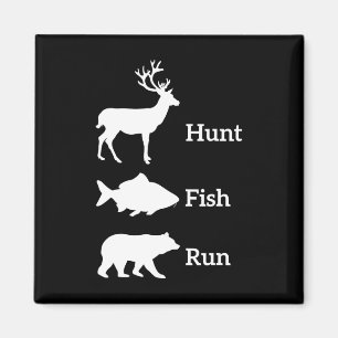 Funny Hunting Fishing Hunt Fish Run Bear Gift Magnet