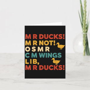 Funny Hunting Humor Tee For M R Ducks  Card