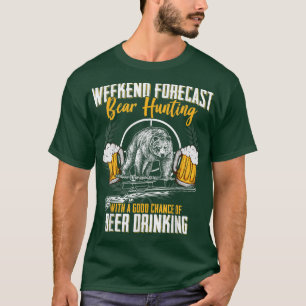Funny Hunting Lover Beer Graphic Women and Men Bea T-Shirt
