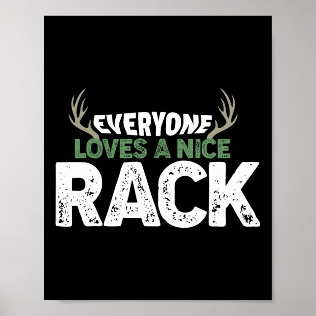 Funny Hunting Nice Rack Antlers Deer Hunter Humour Poster (Front)