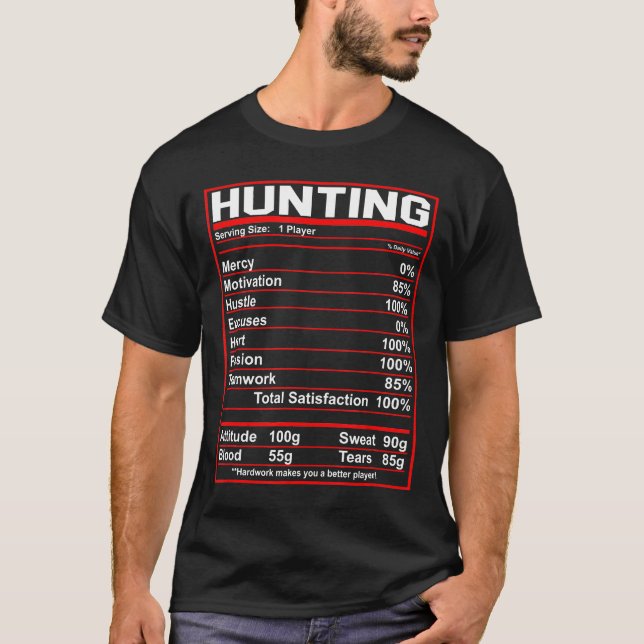 Funny Hunting Nutrition Facts Deer Elk Hunter  T-Shirt (Front)