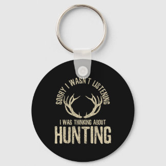 Funny Hunting Quote Saying Deer Venison Elk Hunter Key Ring