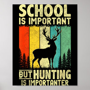Funny Hunting Tee For Boys Men Deer Hunting Hunter Poster