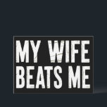 Funny Husband Birthday Sarcastic My Wife Beats Me  Invitation<br><div class="desc">Funny Husband Birthday Sarcastic My Wife Beats Me Humour</div>