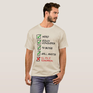 Funny Husband, Dad, or Boyfriend Shirt – Gag Gift 