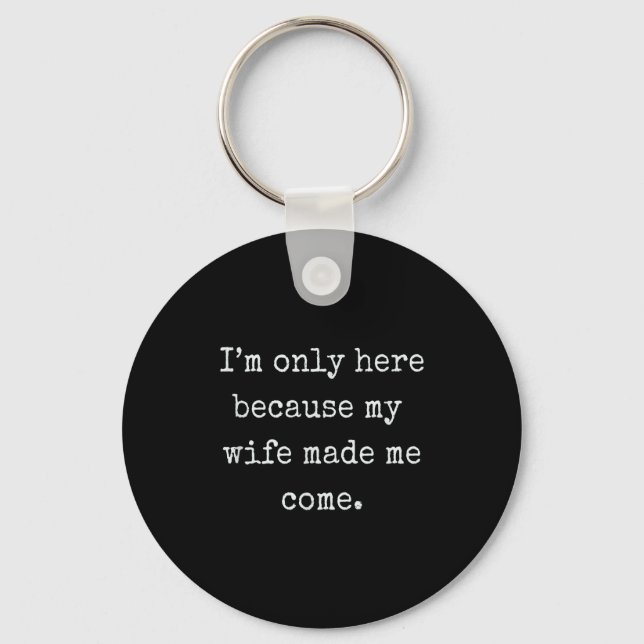 Funny Husband From Wife Gift  Key Ring (Front)