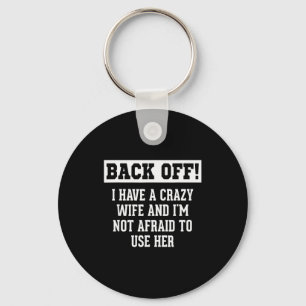 Funny Husband Men, Crazy Wife Sarcastic Husband Key Ring