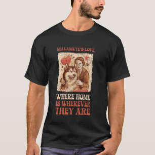 Funny Husky Alaskan Malamute Sled Dog Husky Malamu T-Shirt