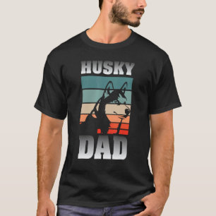 Funny Husky Dad Pet Owner Men Dog Animal Lover Sib T-Shirt