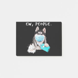 Funny husky ew people dog wearing a face mask gift post-it notes