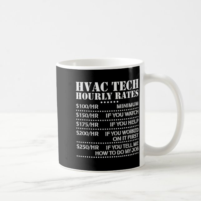 Funny Hvac Tech Hourly Rate Chart Men Women  Coffee Mug (Right)