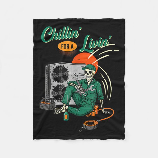 Funny Hvac Tech Skeleton Chillin For A Livin  Fleece Blanket (Front)