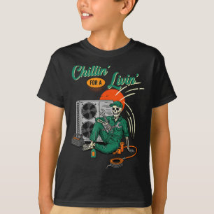 Funny Hvac Tech Skeleton Chillin For A Livin T-Shirt