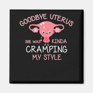 Funny Hysterectomy Uterus Removal Magnet
