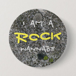 Funny I am a Rock Wannabe Grey Granite 7.5 Cm Round Badge