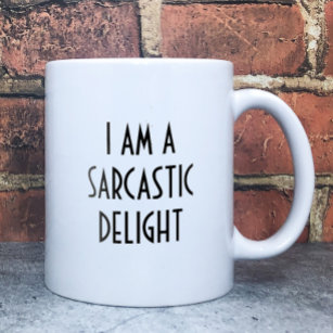 Funny I am a Sarcastic Delight Magic Mug