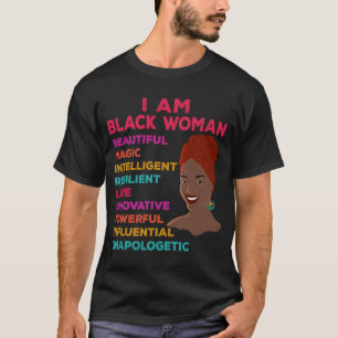 Funny I Am Black Woman Beautiful Magic Black Afric T-Shirt