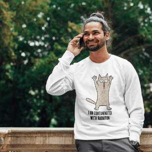 Funny 'I Am Contaminated with Radiation' Cat Meme  T-Shirt