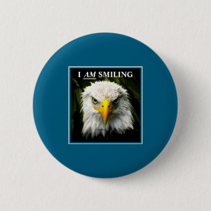 Funny I Am Smiling Mpy Eagle Photo 6 Cm Round Badge