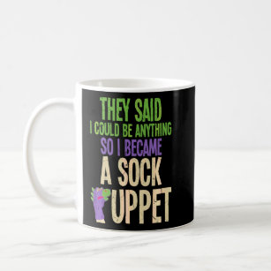 Funny I Became A Sock Puppet Dinosaur Comedians  Coffee Mug