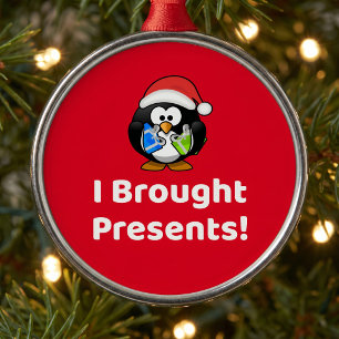 Funny I Brought Presents! Penguin Metal Tree Decoration